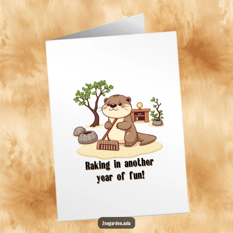 Funny Free Printable Birthday Card: A happy otter calmly rakes sand in a zen garden, wishing you a peaceful birthday.